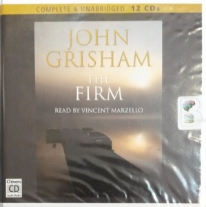 The Firm written by John Grisham performed by Vincent Marzello on Audio CD (Unabridged)